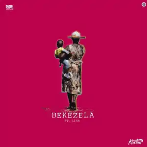 Kid Tini - Bekezela Ft. Lisa